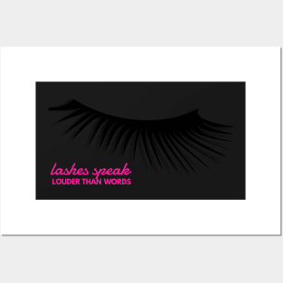 Lashes speak louder than words makeup stickers. Posters and Art